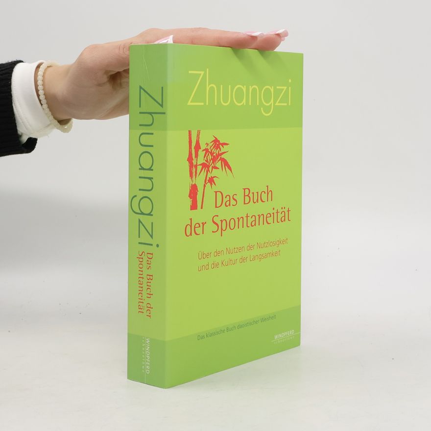 Zhou Zhuang Das Buch der Spontaneität