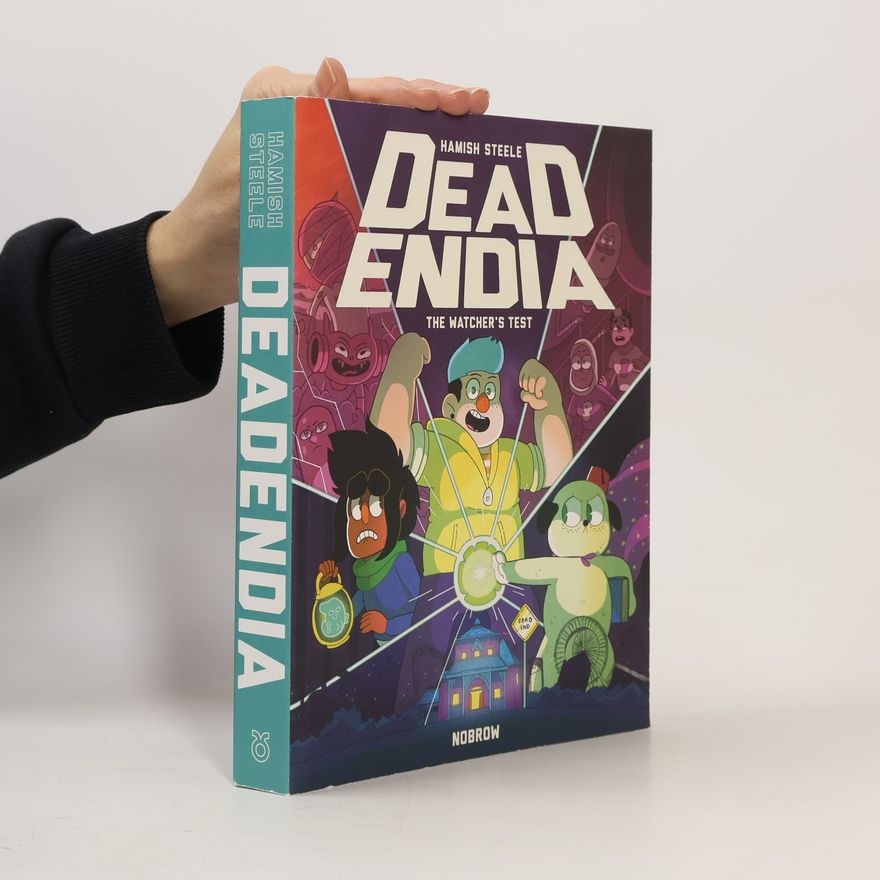 Hamish Steele DeadEndia: The Watcher's Test