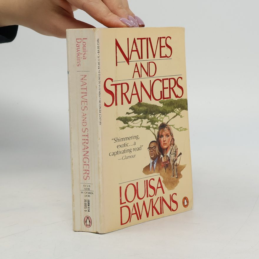 Louisa Dawkins Natives and Strangers