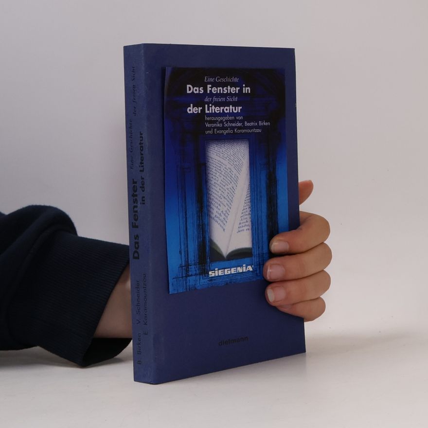 Evangelia Karamountzou Das Fenster in der Literatur