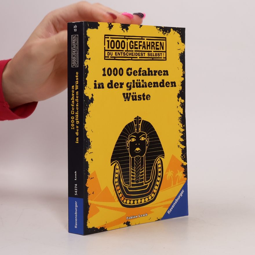 Fabian Lenk 1000 Gefahren in der glühenden Wüste