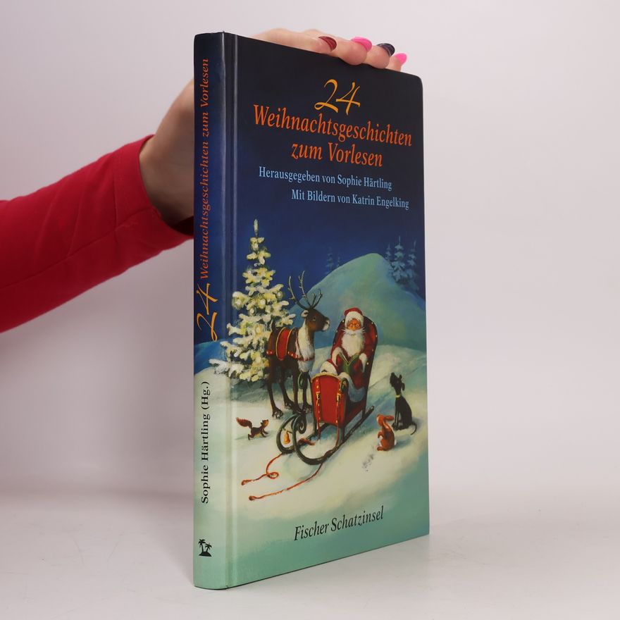 Sophie Härtling 24 Weihnachtsgeschichten zum Vorlesen