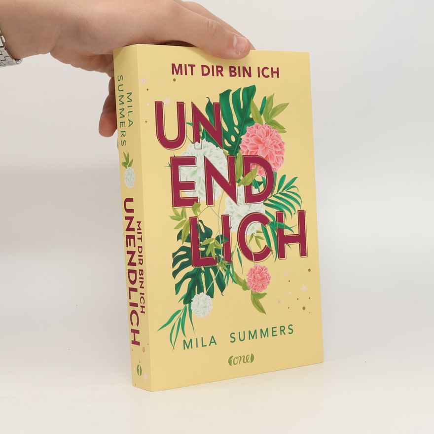 Mila Summers Mit dir bin ich unendlich