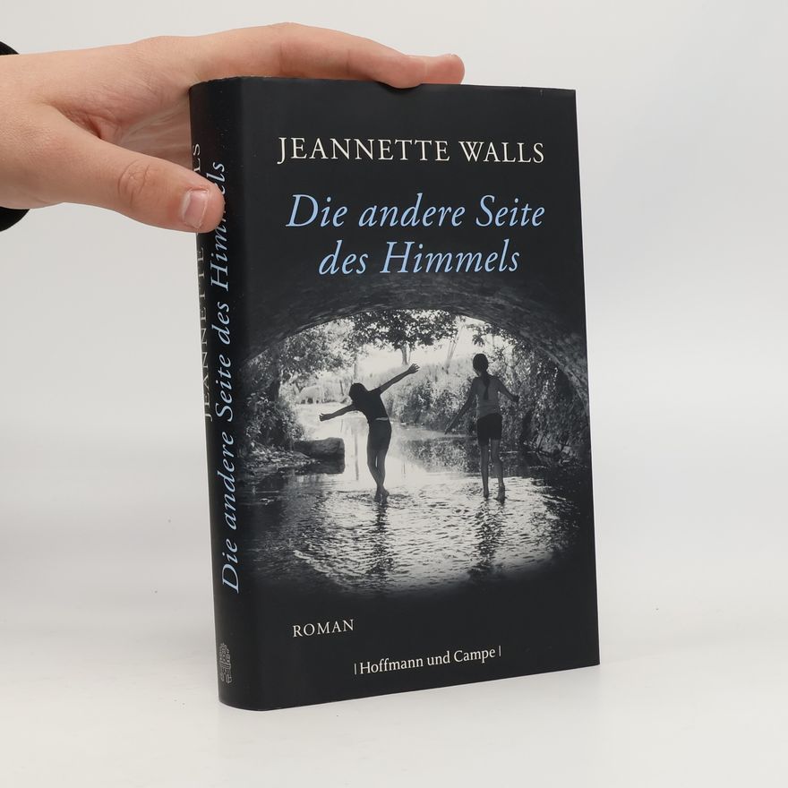 Jeannette Walls Die andere Seite des Himmels