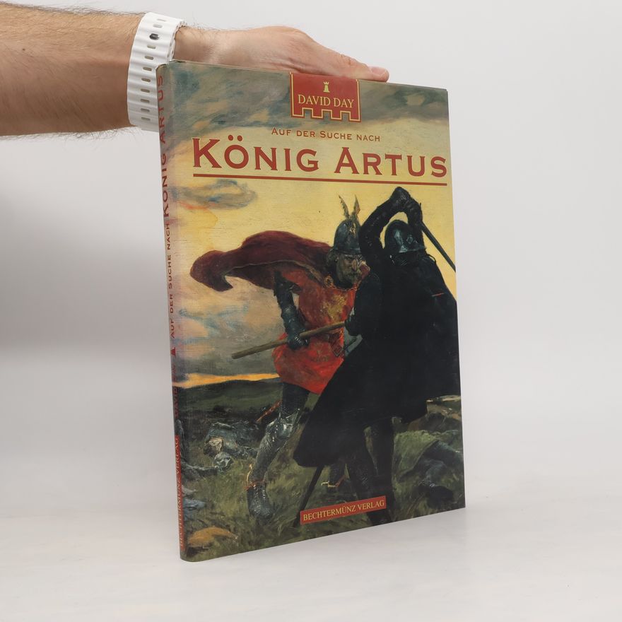Day David Auf der Suche nach König Artus
