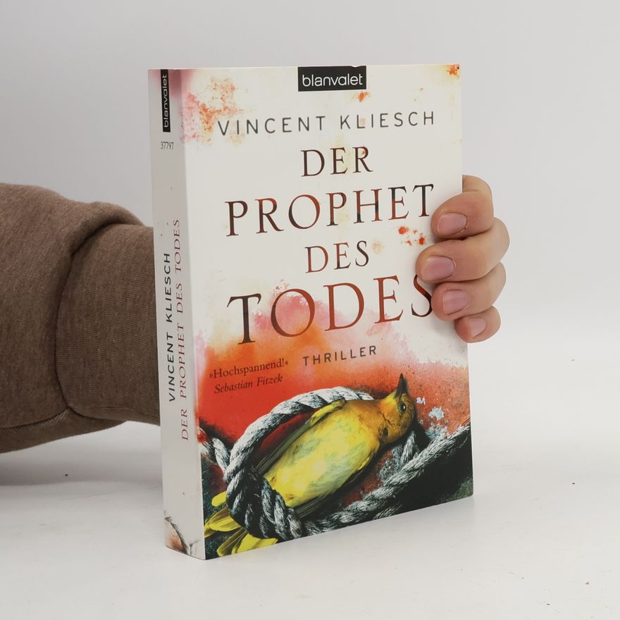 Vincent Kliesch Der Prophet des Todes