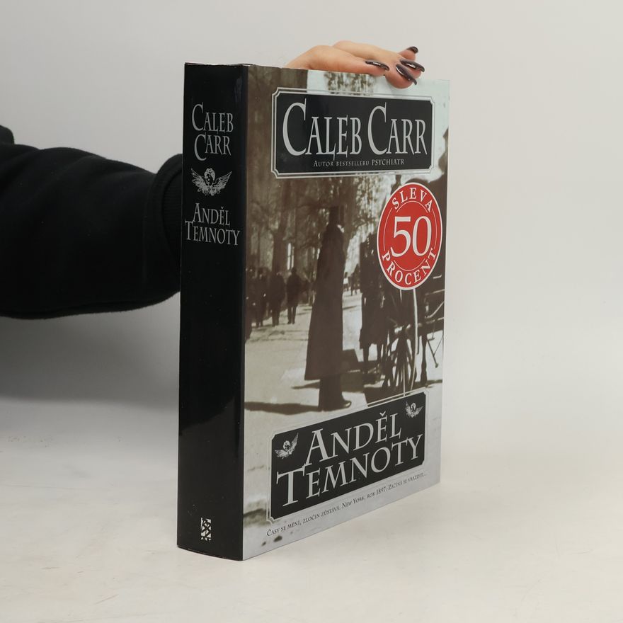 Caleb Carr Anděl temnoty