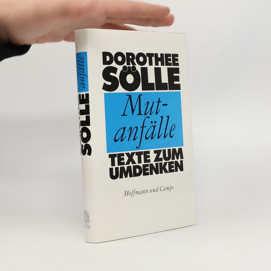 Dorothee Sölle Mutanfälle