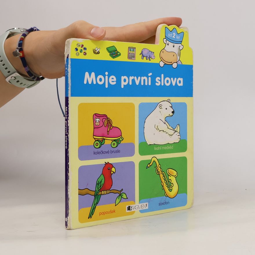 Collectif d'auteurs Moje první slova