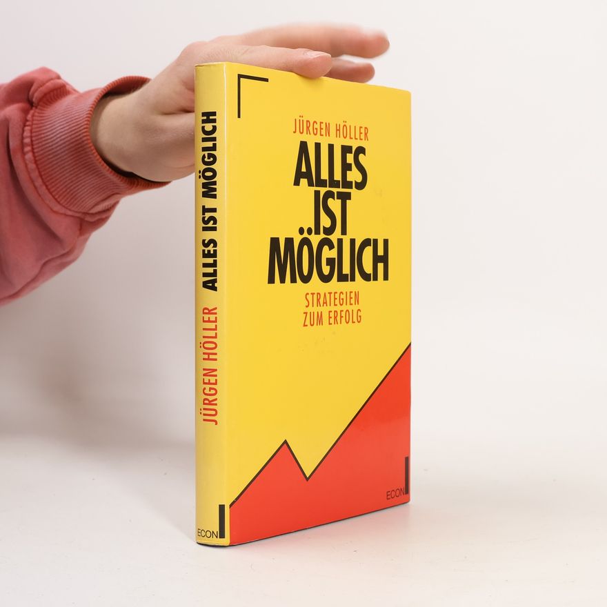 Jürgen Höller Alles ist möglich