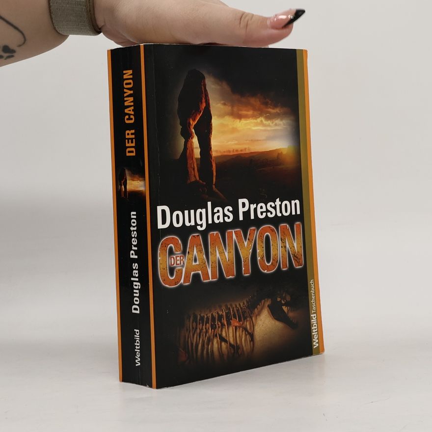 Douglas Preston Der Canyon