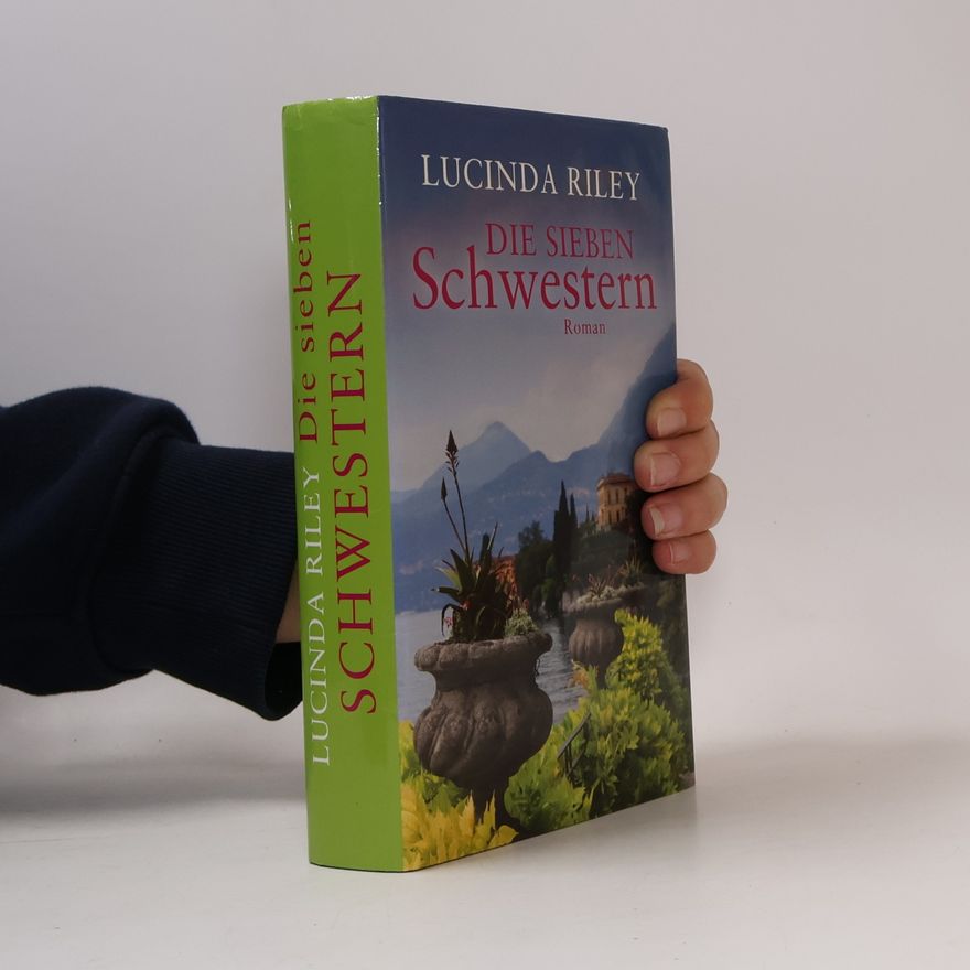 Lucinda Riley Die sieben Schwestern