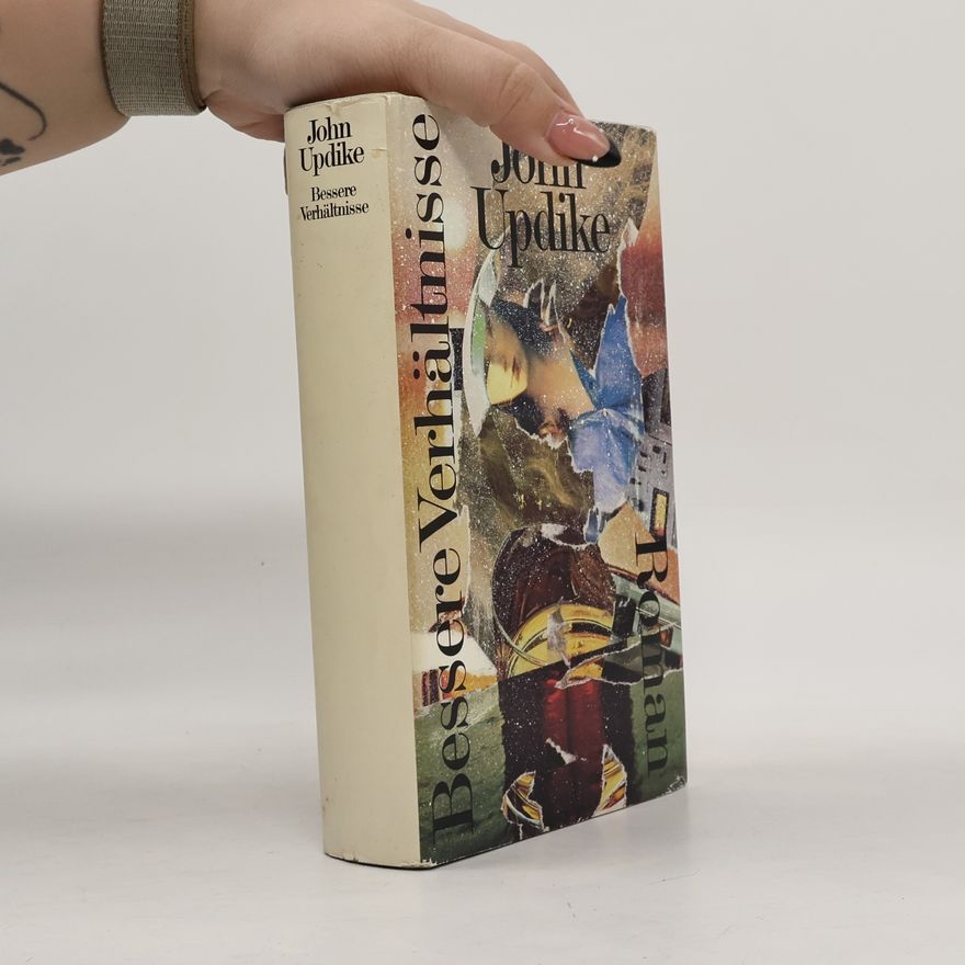 John Updike Bessere Verhältnisse