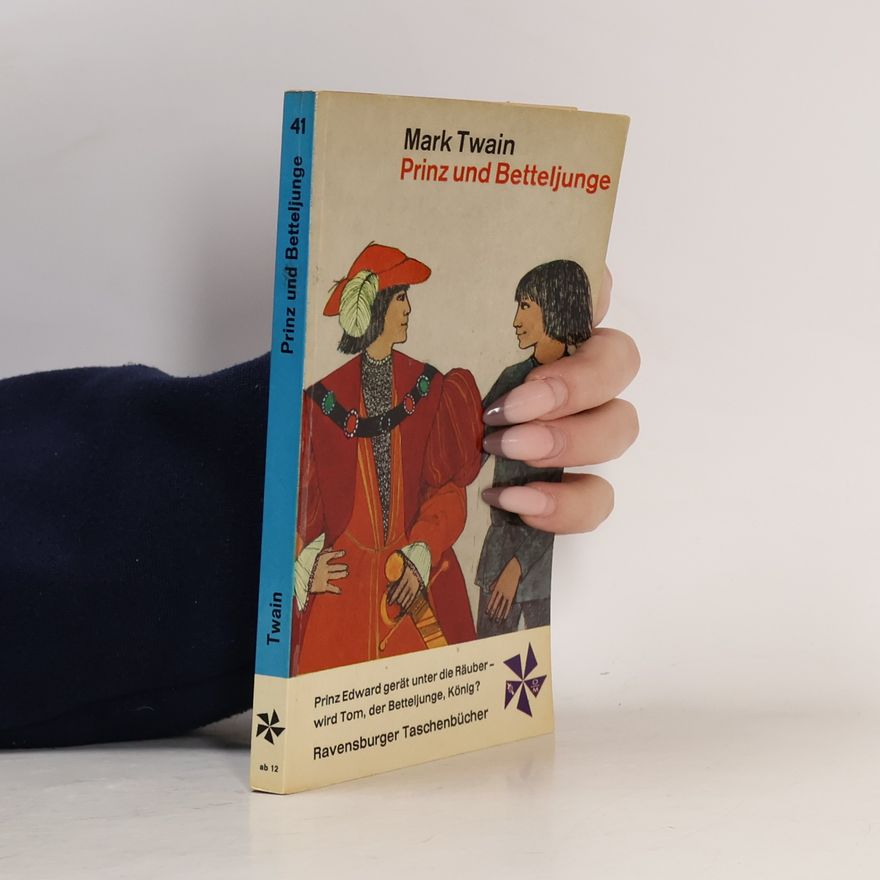 Mark Twain Prinz und Betteljunge
