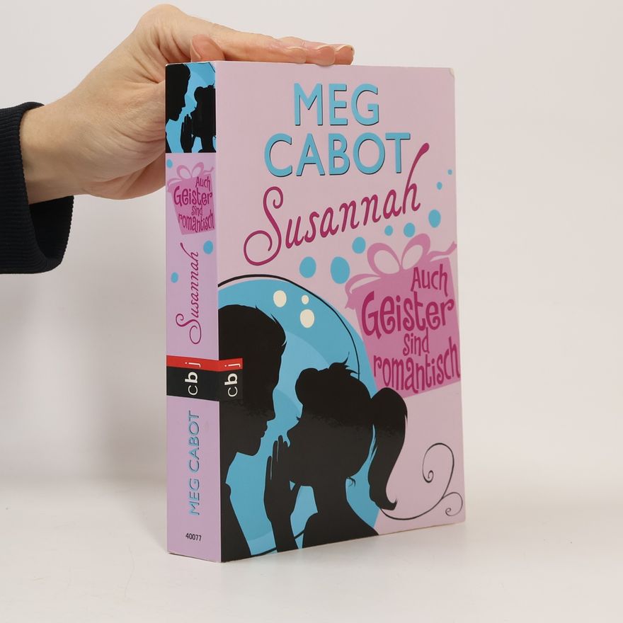 Meg Cabot Susannah - Auch Geister sind romantisch