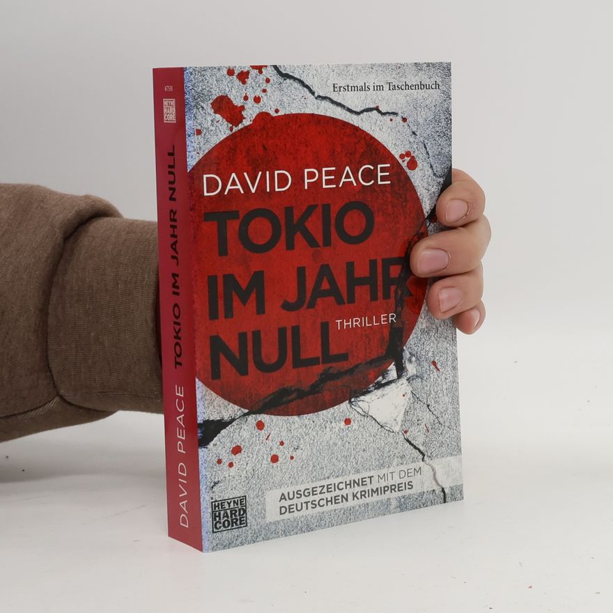 David Peace Tokio im Jahr Null