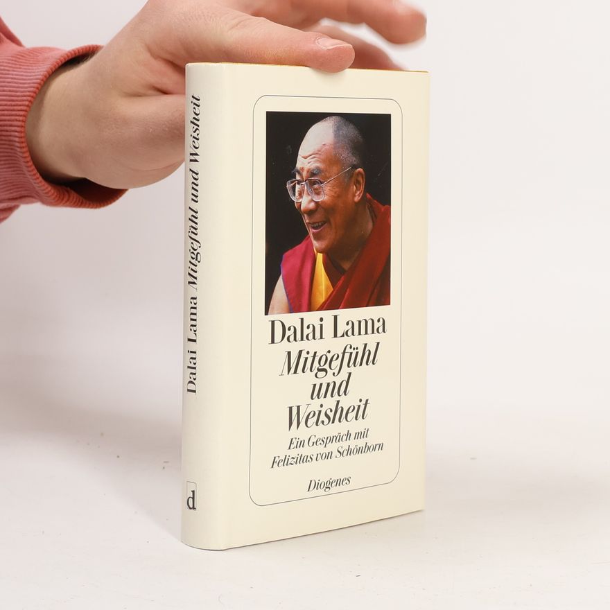 Dalaï-Lama Mitgefühl und Weisheit