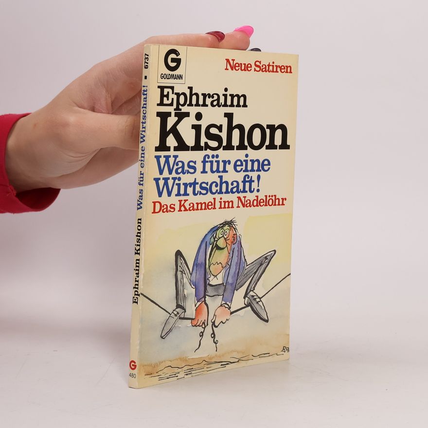 Ephraim Kishon Das Kamel im Nadelöhr