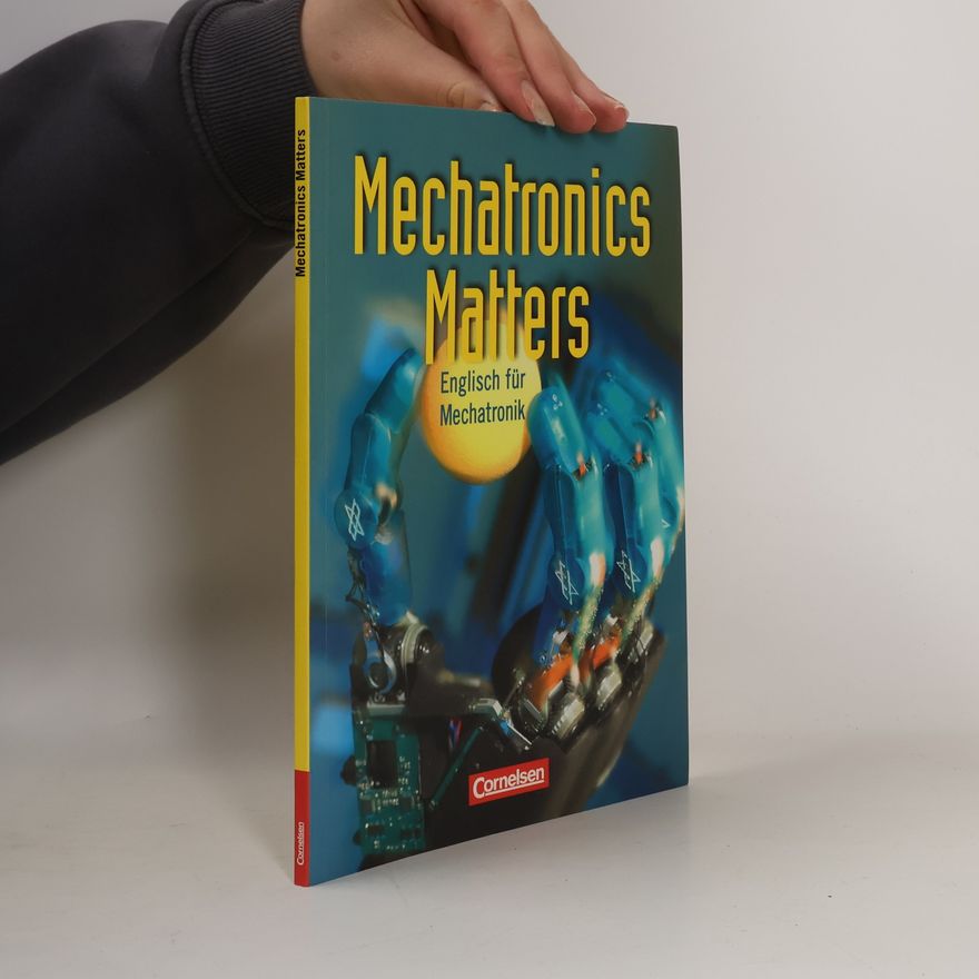 Kenneth Thomson Mechatronics Matters, Schülerbuch