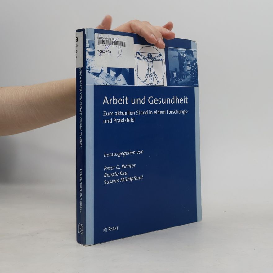 Peter G. Richter Arbeit und Gesundheit