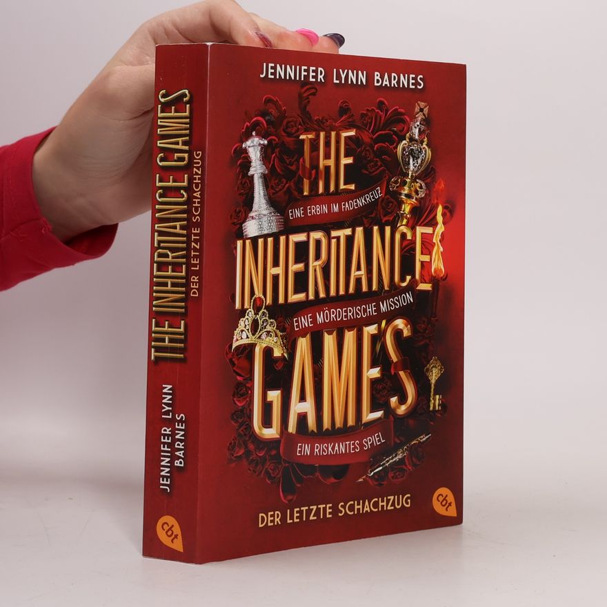 Jennifer Lynn Barnes The Inheritance Games. Der letzte Schachzug