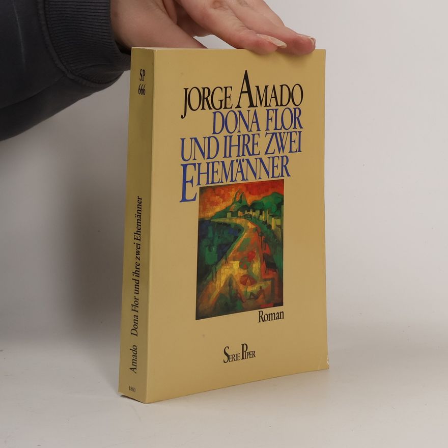 Jorge Amado Dona Flor und ihre zwei Ehemänner