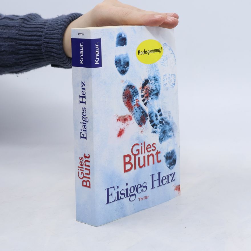 Giles Blunt Eisiges Herz