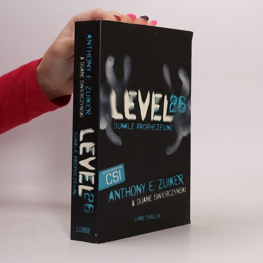 Anthony E. Zuiker Level 26 - dunkle Prophezeiung