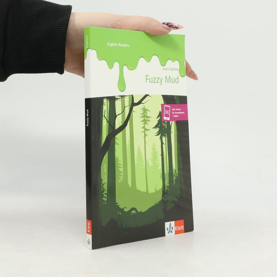 Louis Sachar English Readers: Fuzzy Mud
