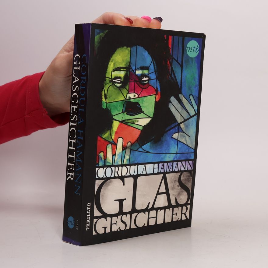 Cordula Hamann Glasgesichter