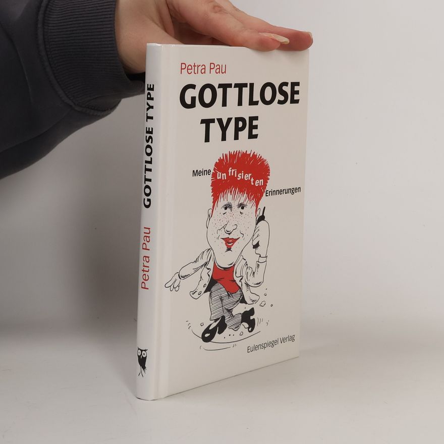 Petra Pau Gottlose Type
