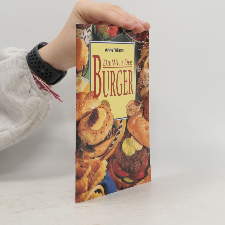 Anne Wilson Die Welt der Burger