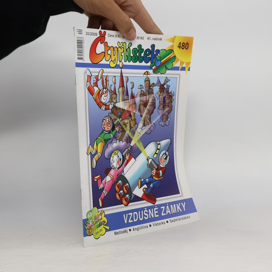 Kolektív autorov Čtyřlístek 480. 20/2009. Vzdušné zámky