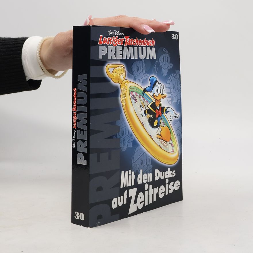 Walt Disney Lustiges Taschenbuch Premium 30