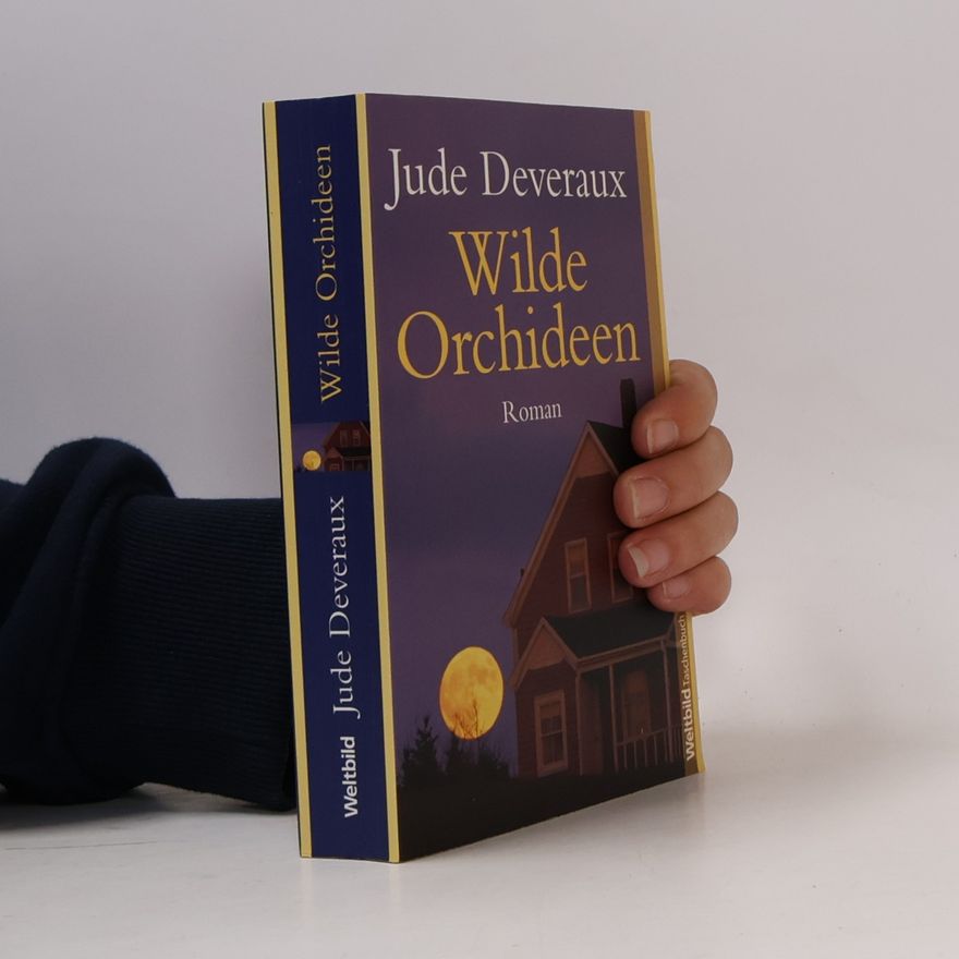 Jude Deveraux Wilde Orchideen
