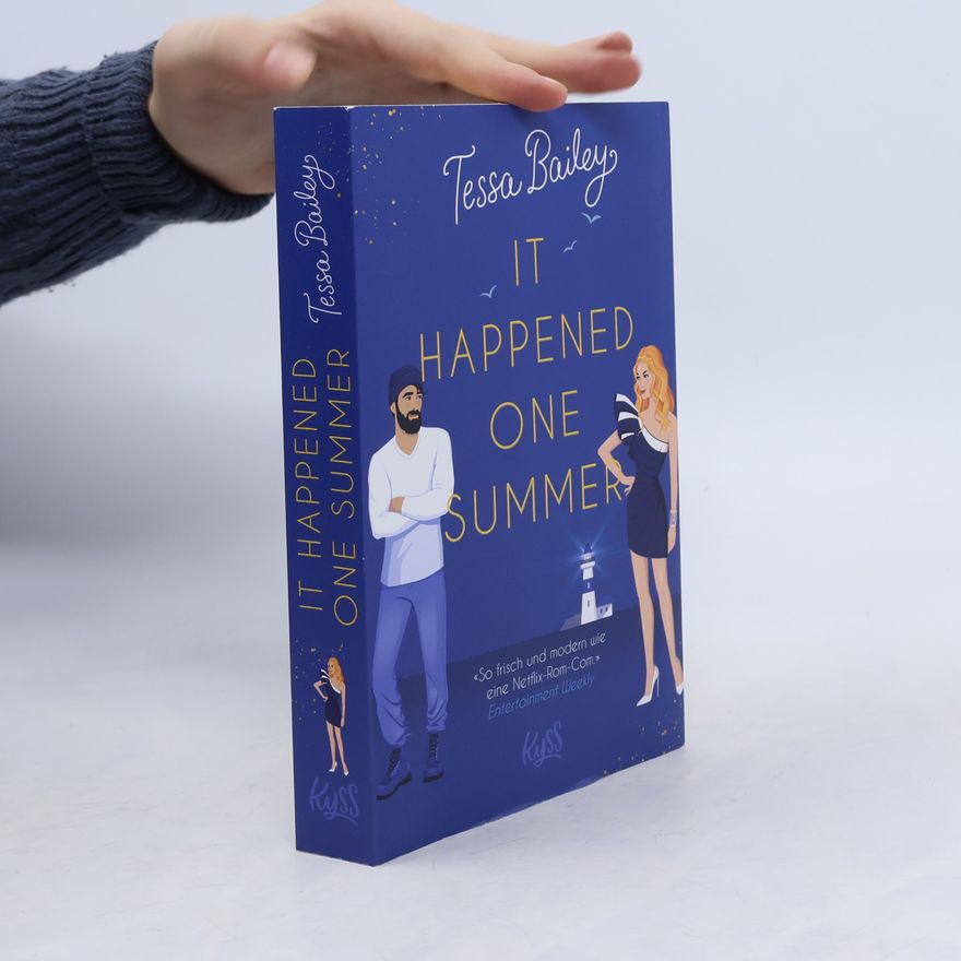 Tessa Bailey It happened one summer