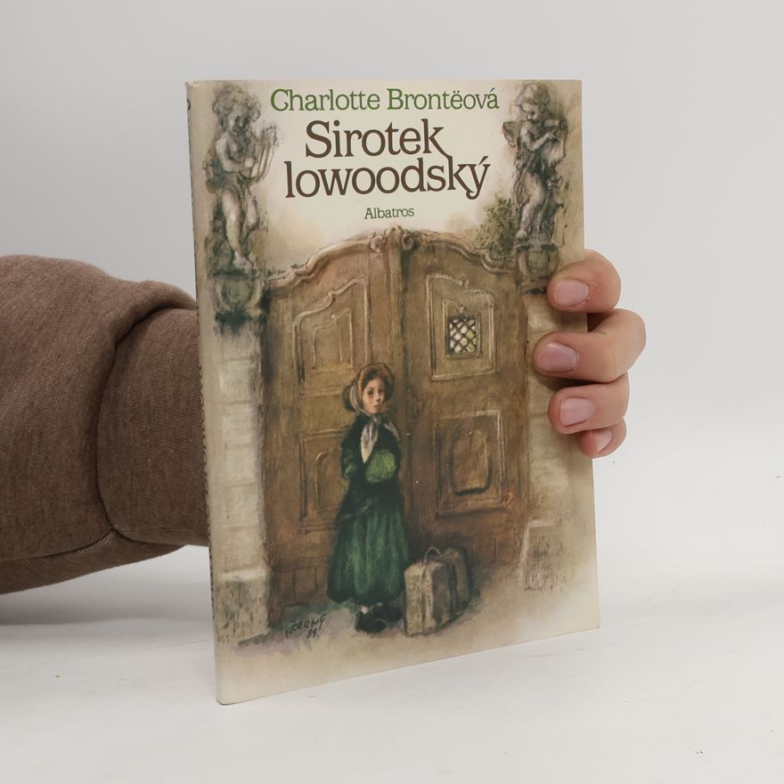 Charlotte Brontë Sirotek lowoodský