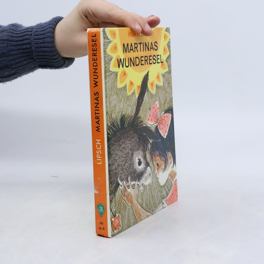 Ingeborg Haun Martinas Wunderesel