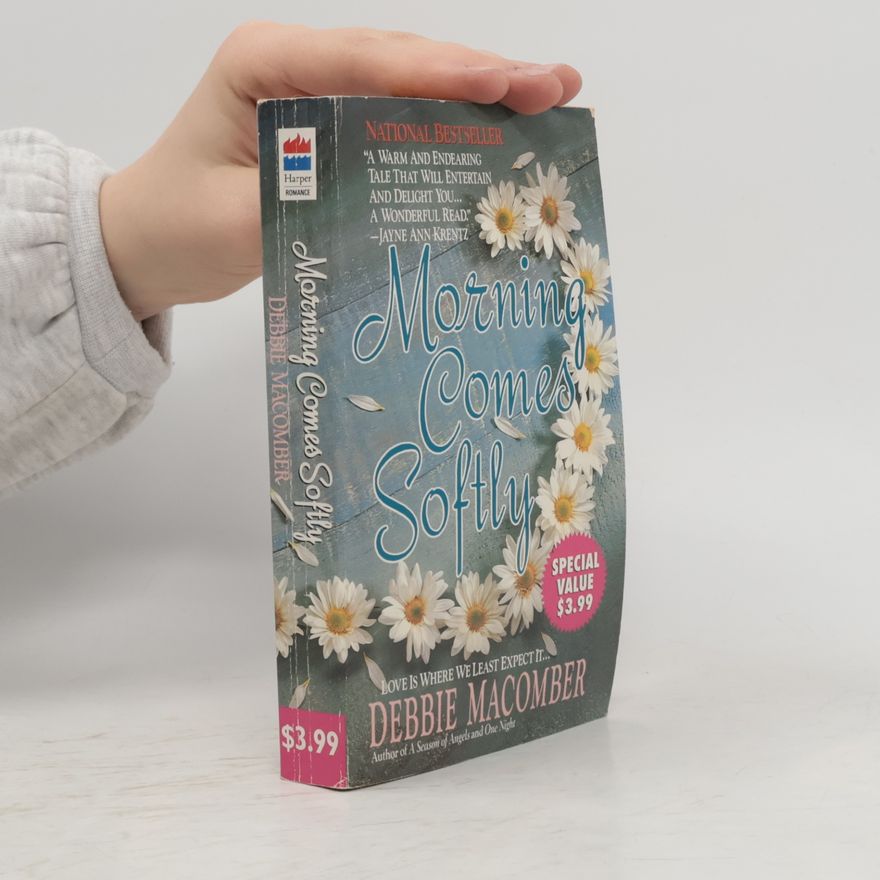 Debbie MacComber Morning Comes Softly