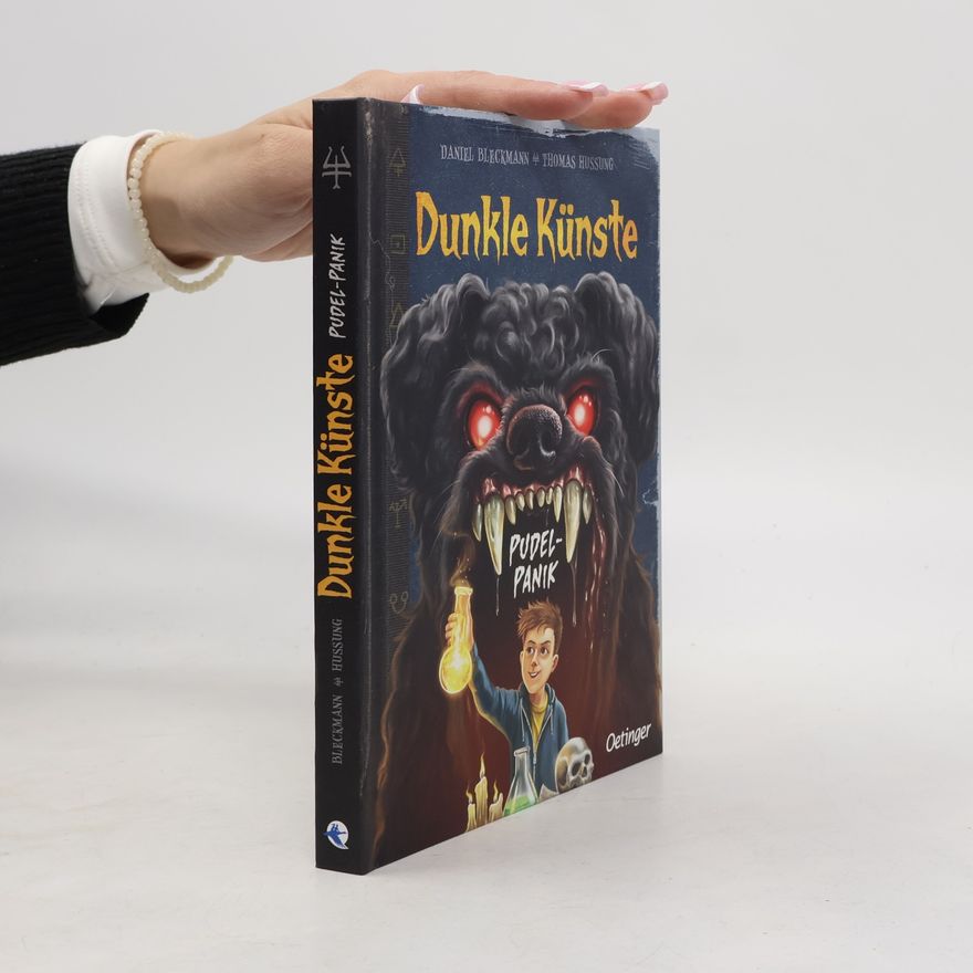 Daniel Bleckmann Dunkle Künste 1. Pudel-Panik