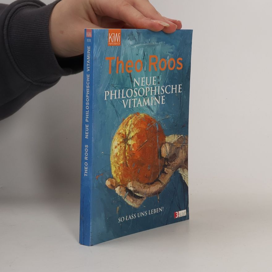Theo Roos Neue philosophische Vitamine