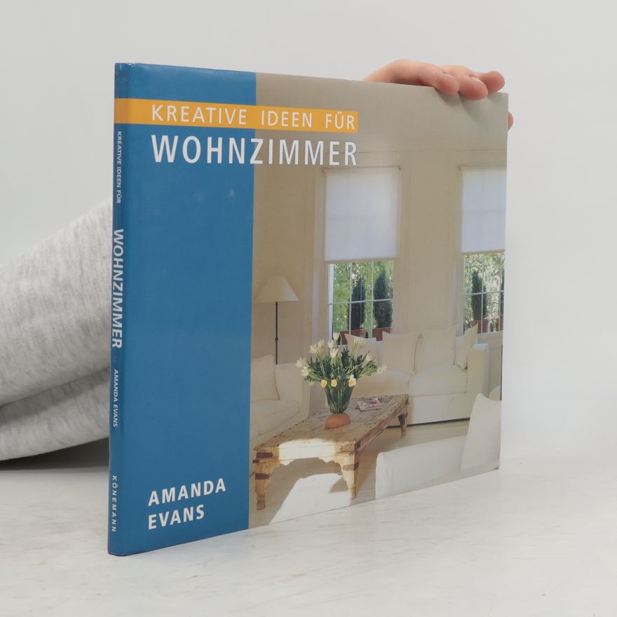 Amanda Evans Kreative Ideen für Wohnzimmer
