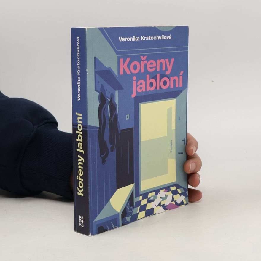 Veronika Kratochvílová Kořeny jabloní