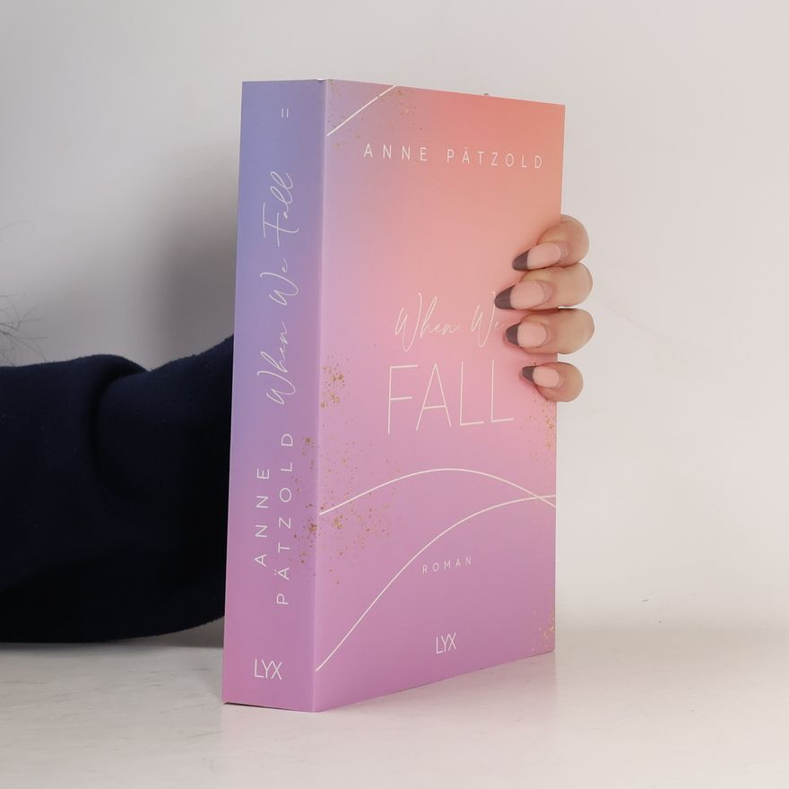 Anne Pätzold When We Fall