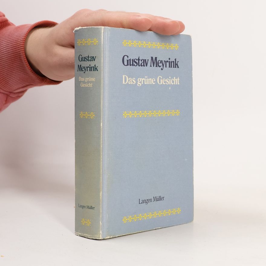 Gustav Meyrink Das grüne Gesicht