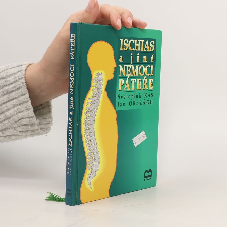 Jan Országh Ischias a jiné nemoci páteře