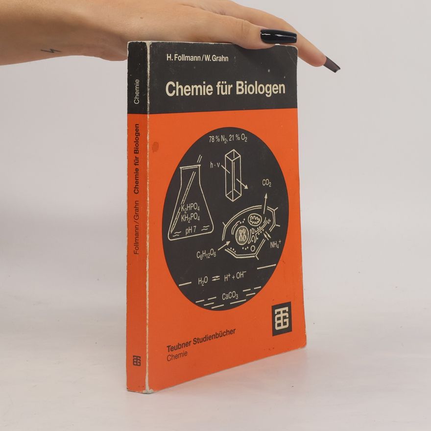 Hartmut Follmann Teubner Studienbücher Chemie: Chemie für Biologen