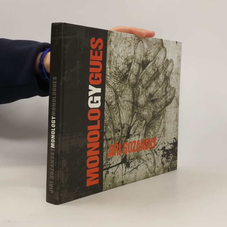 Jiří Sozanský Monology / Monologues 1971-2006
