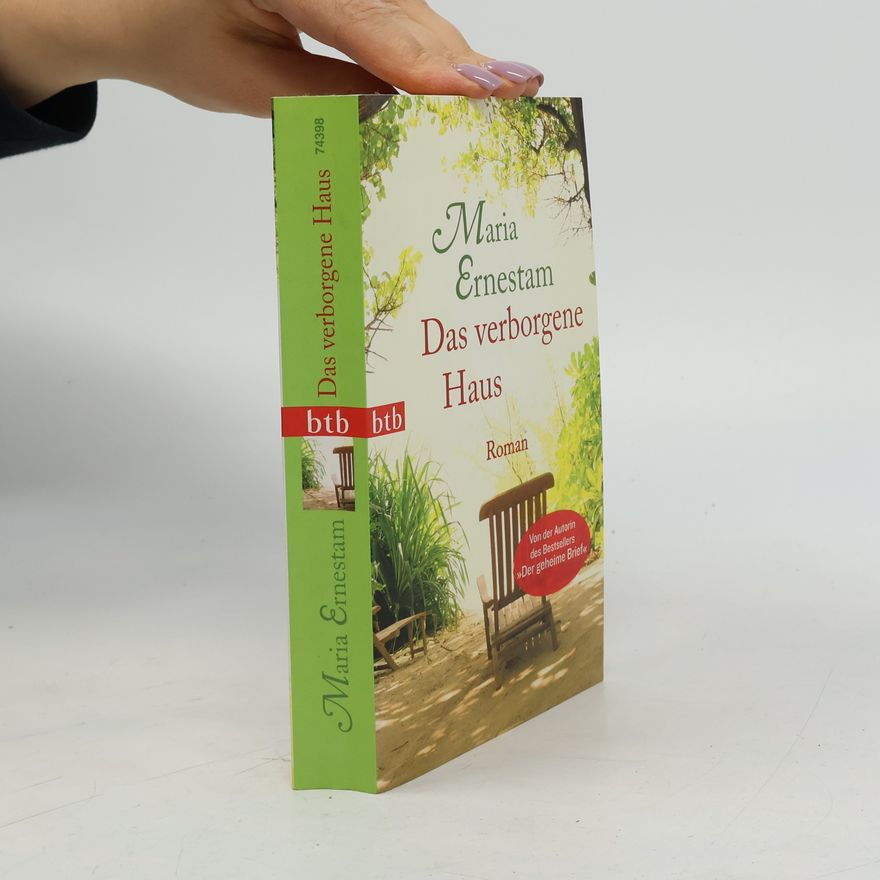Maria Ernestam Das verborgene Haus