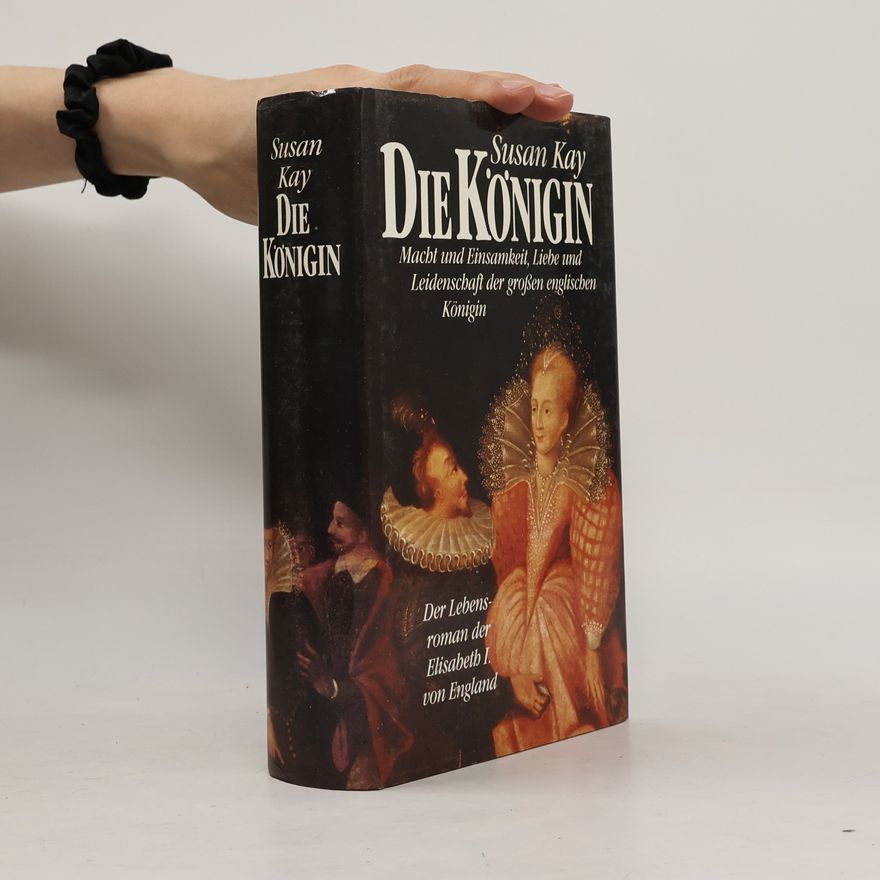 Susan Kay Die Königin